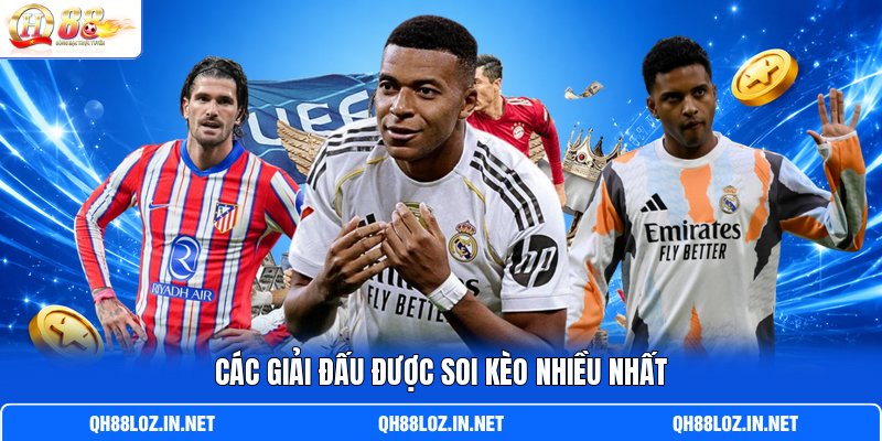 Các giải đấu được soi kèo nhiều nhất Các giải đấu được soi kèo nhiều nhất