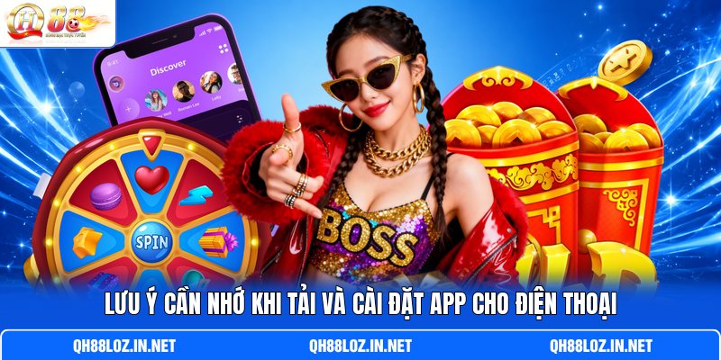 Lưu ý cần nhớ khi tải và cài đặt app cho điện thoại Lưu ý cần nhớ khi tải và cài đặt app cho điện thoại